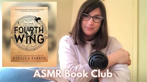 ASMR Book Club Fourth Wing By Rebecca Yarros Quiet Book Club ASMR