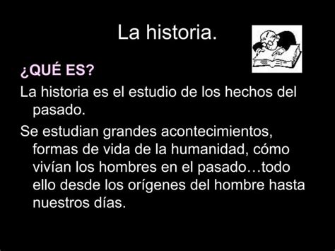 La Historia Y Sus Etapas Ppt