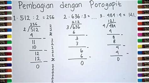 Belajar Pembagian Dengan Cara Porogapit Bersusun Dalam Matematika