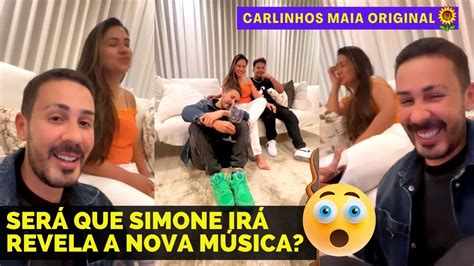 Carlinhos Quer D O Furo Simone Tem Nova M Sica Ser Que Ela Vai