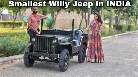 Smallest Willy Jeep In India Youtube