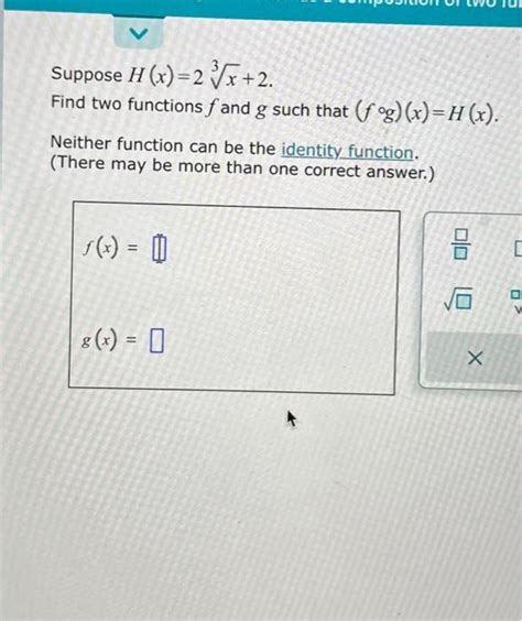 Solved Suppose H X 23x 2 Find Two Functions F And G Such