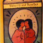 Perpetua And Felicity Patron Saints Of Same Sex Couples