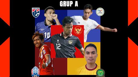 4 Bintang Milik Pesaing Timnas Indonesia Di Fase Grup Piala AFF 2022