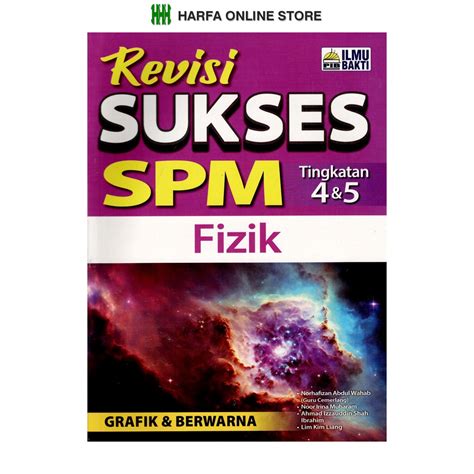 Buku Rujukan Revisi Sukses SPM Fizik Tingkatan 4 5 KSSM Shopee Malaysia