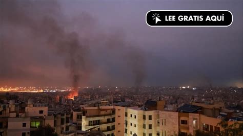 Israel Bombardea El Cuartel General De La Inteligencia De Hezbolá En Beirut