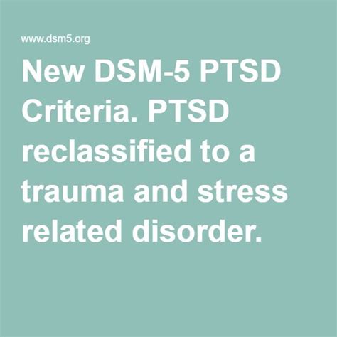 New DSM 5 PTSD Criteria PTSD Reclassified To A Trauma And Stress