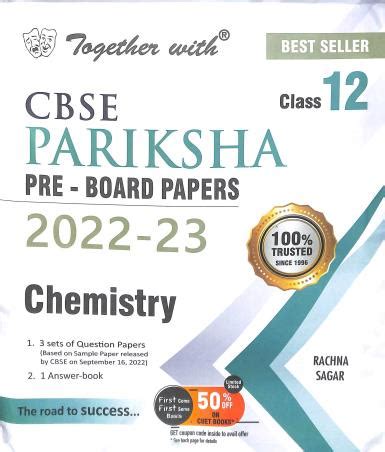 Buy Together With CBSE Pariksha Pre Board Papers Chemistry Class 12