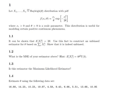 Solved Let X1 Xn 14 Rayleigh 6 Distribution With Pdf Chegg