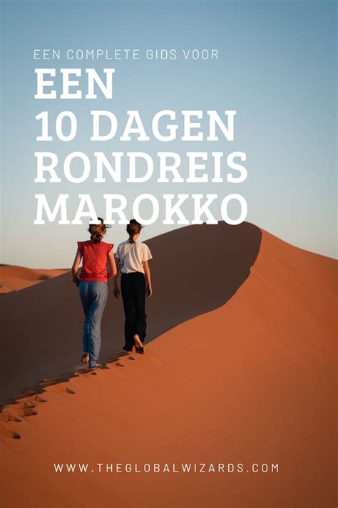 7 Dagen Rondreis Marokko 3 Reisroutes Voor 1 Week Artofit