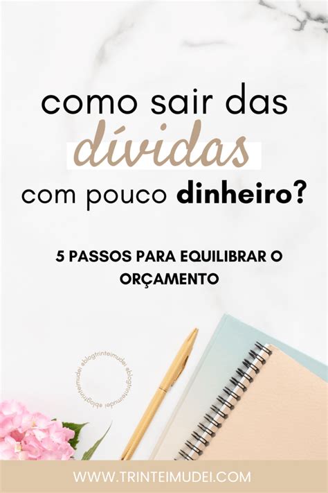 Como sair das dívidas e economizar em 5 passos