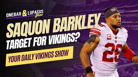 Vikings Listed As Possible Landing Spot For Saquon Barkley Youtube