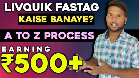 Livquik Fastag Kaise Banaye How To Make Livquick Fastag Livquick