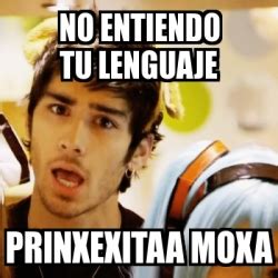 Meme Personalizado No Entiendo Tu Lenguaje PriNxexitaa Moxa 4610366