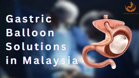 Gastric Balloon Malaysia