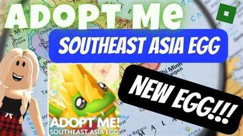 Adopt Me Egg Update Southeast Asia Eggs Hatching In Southeast