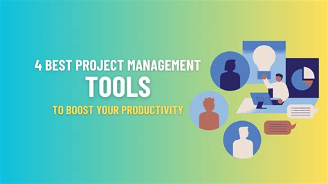 4 Best Project Management Tools Your Productivity Partner