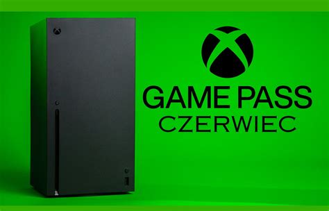 Xbox Game Pass Czerwiec R Pierwsze Gry I Dobra Wiadomo O Call