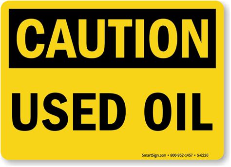 Waste Oil Signs | Used Oil Signs - MySafetySign.com