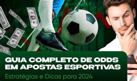 Guia Completo De Odds Em Apostas Esportivas Estrat Gias E Dicas Para