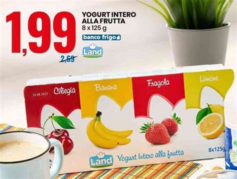 Yogurt Intero Alla Frutta X G Offerta Di Eurospin