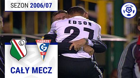 2 2 Legia Warszawa Górnik Zabrze CAŁY MECZ Ekstraklasa 2006 07