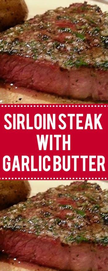 Sirloin Steak With Garlic Butter