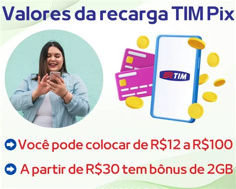 Recarga Tim Pix Até 10 De Cashback E 3 Gb Bônus