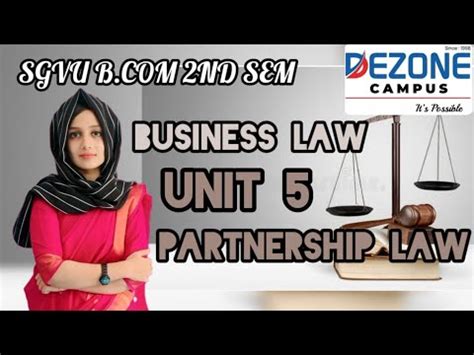 Sgvu B Nd Sem Business Law Unit Partnership Law Youtube