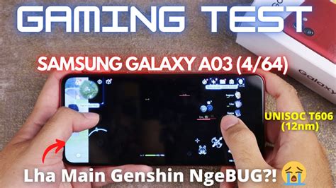 Gaming Test Samsung Galaxy A Ngetes Unisoc T Pertama Di