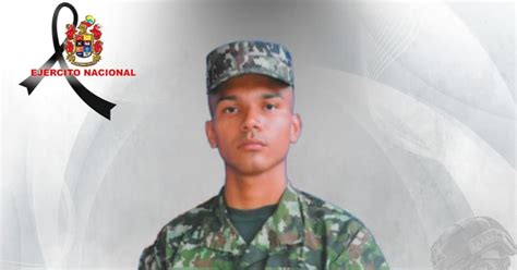 Jeffri Rodríguez El Soldado Asesinado Por Un Francotirador Del Eln En