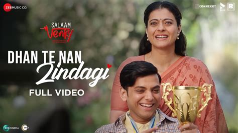 Dhan Te Nan Zindagi Full Video Salaam Venky Kajol Vishal J