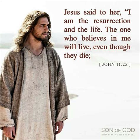 Jesus Said To Her I Am The Resurrection And The Life The One Who