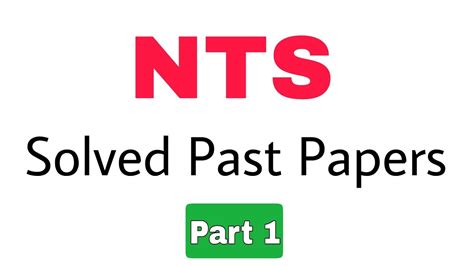 NTS Test Preparation 2023 NTS Solved Past Papers Part 1 YouTube