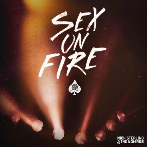Sex On Fire