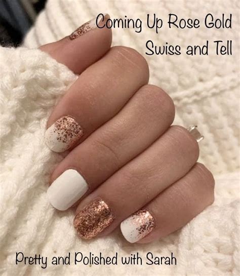 Color Street Swiss And Tell Coming Up Rose Gold Color Street Nails White Nails Pretty Nails