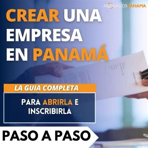 Guía completa Cómo abrir una empresa en Panamá siendo extranjero