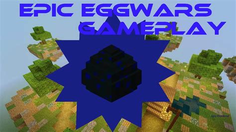 epic eggwars gameplay :D - YouTube