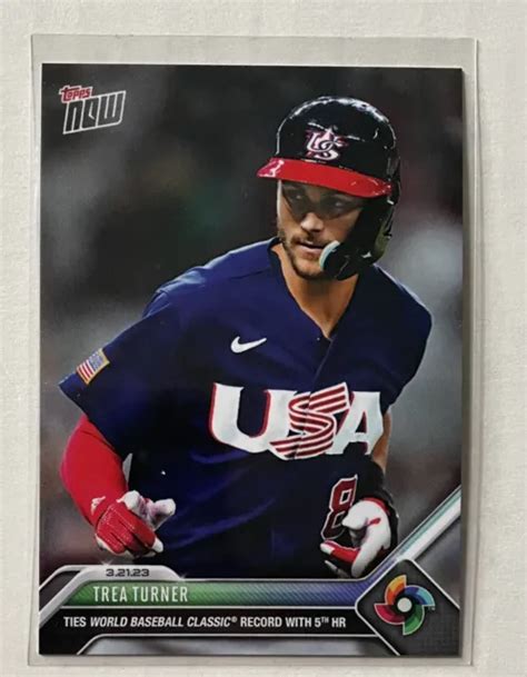 TREA TURNER 2023 World Baseball Classic TOPPS NOW Card WBC 68 EUR 4