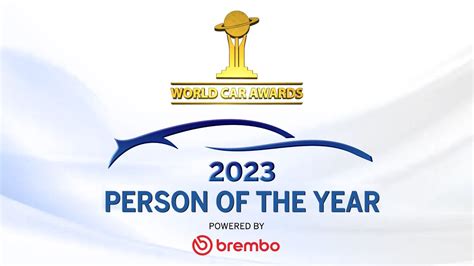 2023 World Car Awards Person Of The Year YouTube