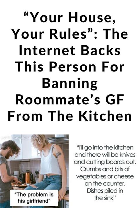 “your House Your Rules” The Internet Backs This Person For Banning Roommate’s Gf From The