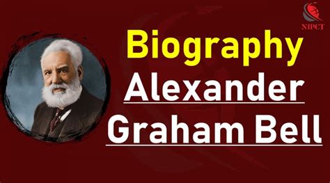 BIOGRAPHY OF ALEXANDER GRAHAM BELL – अलेक्जेंडर ग्राहम बेल का जीवन परिचय | TheCompanyBoy