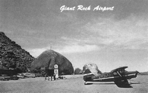 Do You Know The History Of The Giant Rock In Landers Joshua Tree Area