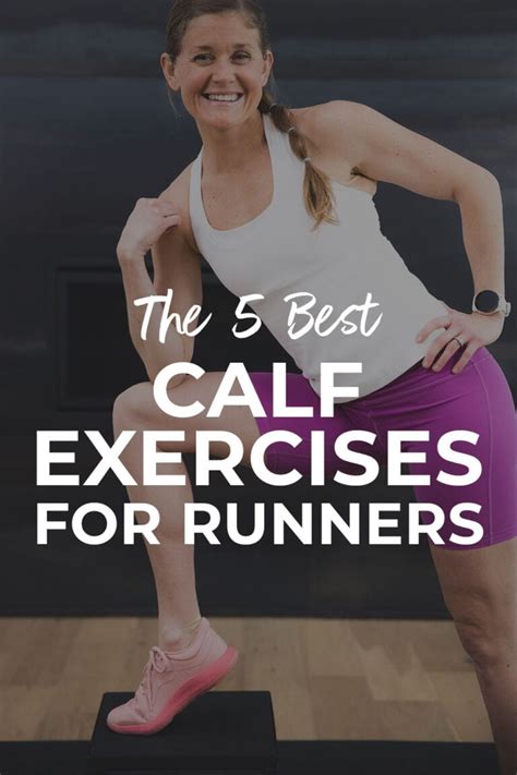 5 Best Calf Exercises At Home (Video) | Nourish Move Love