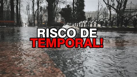 Alerta Muita Chuva Em Risco De Temporal Em Todo O Brasil Confira