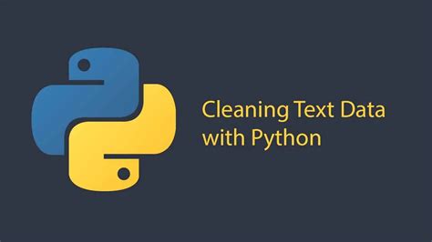 Cleaning Text Data With Python