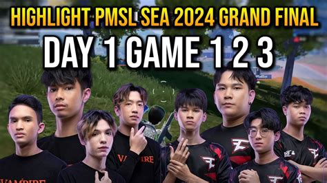 PUBG Mobile Highlight PMSL SEA 2024 Grand Final Day 1 Game 1 2 3