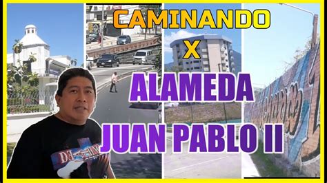 Recorrido X La ALAMEDA JUAN PABLO II Walkingtour Junio2023