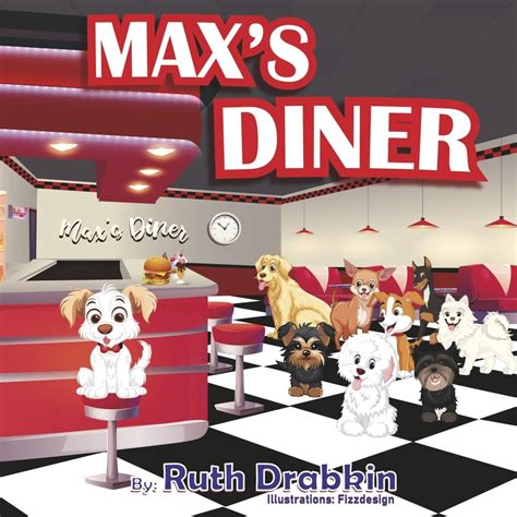 Max S Diner Drabkin Ruth Fizz Designs 9798350929584 Books