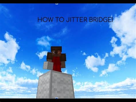 How To Jitter Bridge In Minecraft Youtube